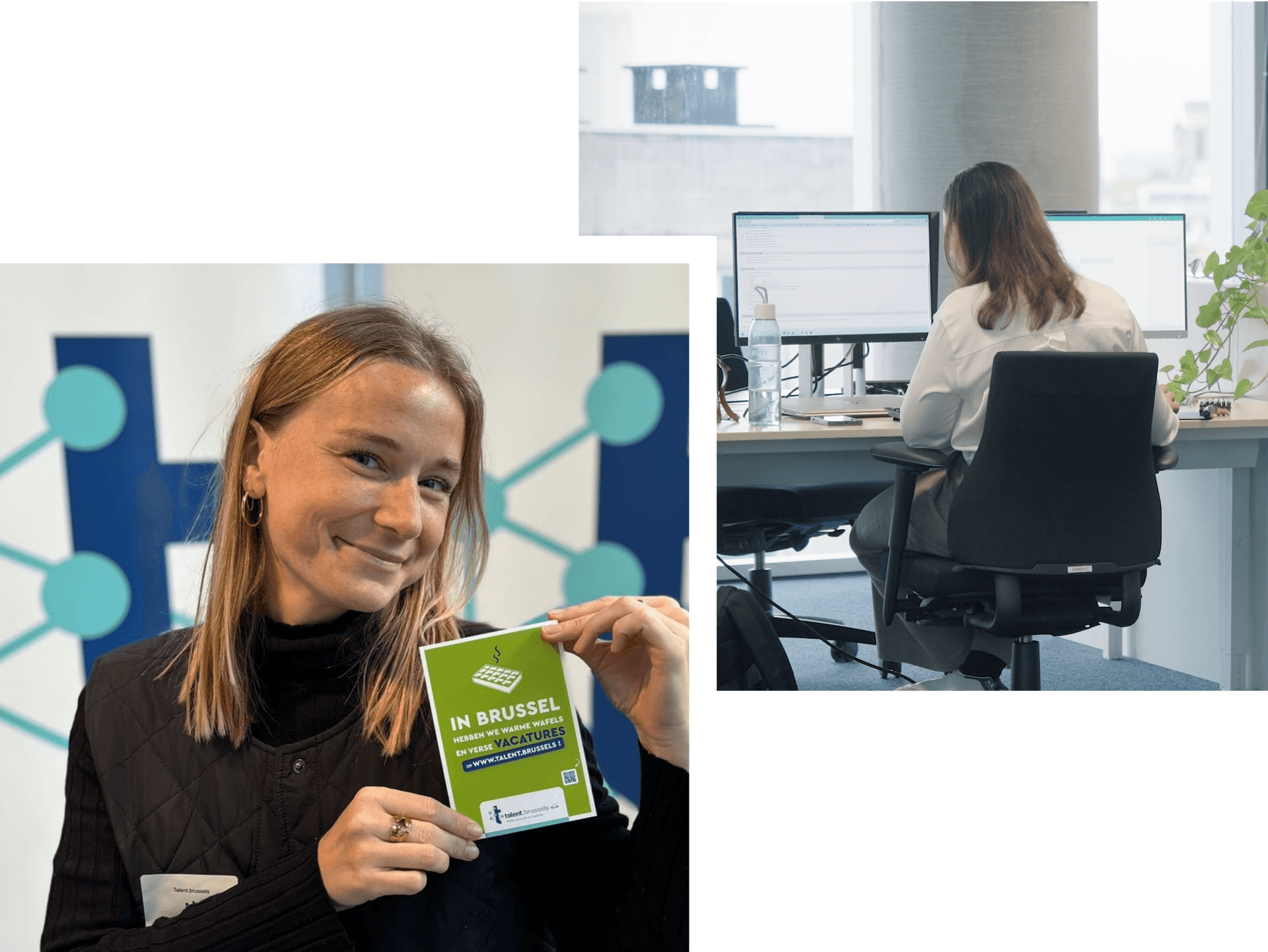 A split image showing a smiling woman holding an "IN BRUSSEL" flyer, and a person working at a computer desk from behind.